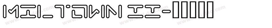 Miltown II字体转换